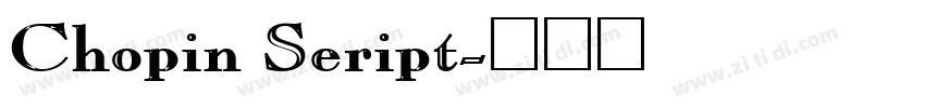 Chopin Seript字体转换